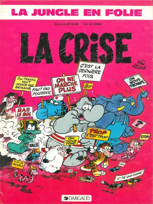 Couverture de l'album La Jungle en folie Tome 6 La crise