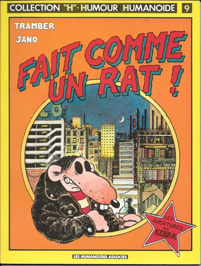 Couverture de l'album Kebra Tome 1 Fait comme un rat !