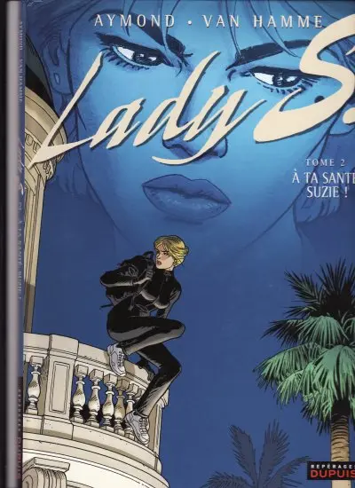 Couverture de l'album Lady S. Tome 2 À ta santé, Suzie !