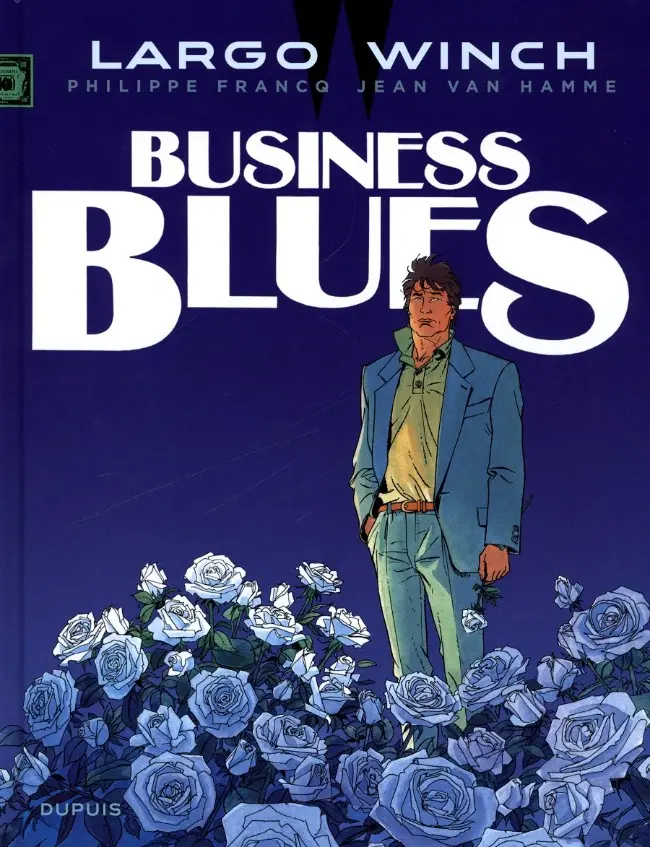 Couverture de l'album Largo Winch Tome 4 Business blues