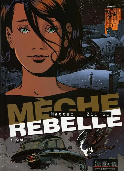 Couverture de l'album Mèche rebelle Tome 1 Kim