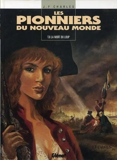 Couverture de l'album Les Pionniers du Nouveau Monde Tome 6 La mort du loup