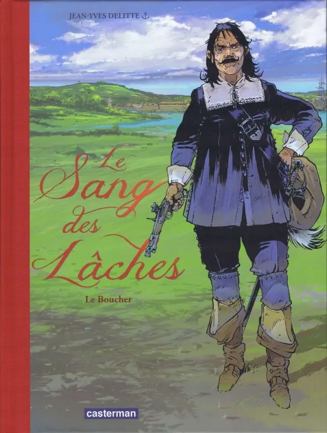 Couverture de l'album Le sang des lâches Tome 2 Le Boucher