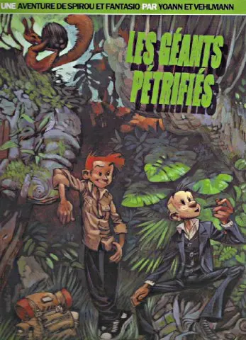 Couverture de l'album Spirou et Fantasio - Une aventure de... / Le Spirou de... Tome 1 Les géants pétrifiés
