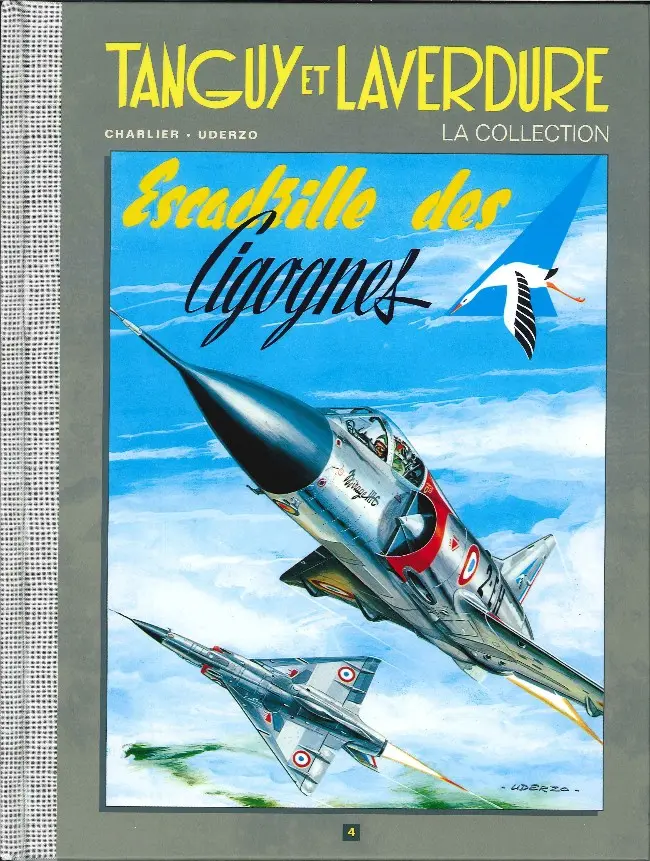 Couverture de l'album Tanguy et Laverdure - La Collection Tome 4 Escadrille des cigognes