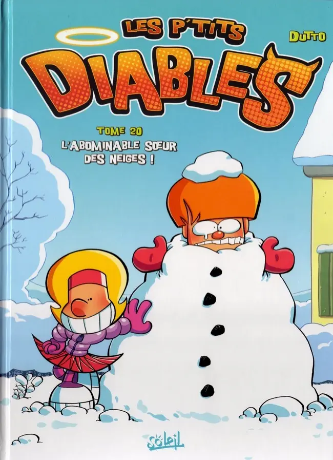Couverture de l'album Les P'tits diables Tome 20 L'abominable sœur des neiges !