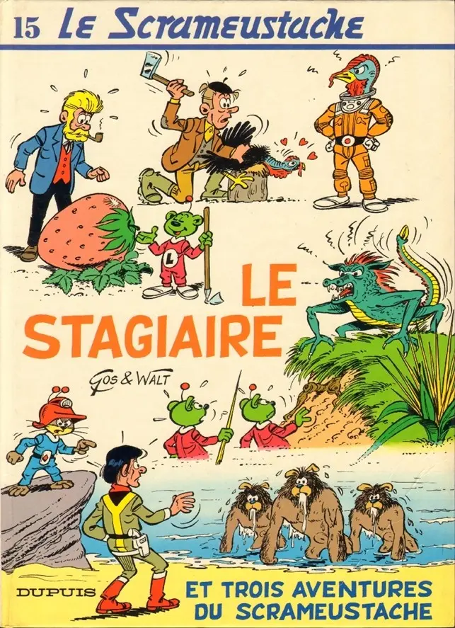 Couverture de l'album Le Scrameustache Tome 15 Le stagiaire