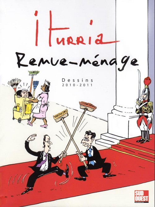 Couverture de l'album Iturria - Dessins Sud-Ouest Dessins 2010-2011 - Remue-ménage