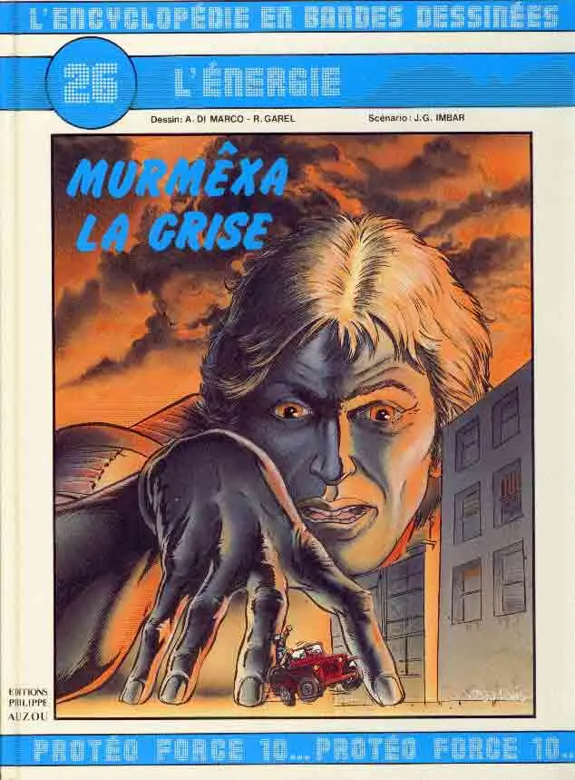 Couverture de l'album L'Encyclopédie en Bandes Dessinées Tome 26 L'énergie : Murmexa la grise
