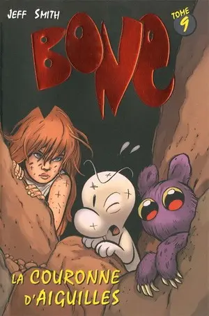 Couverture de l'album Bone Tome 9 La couronne d'aiguilles