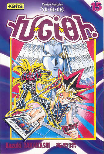 Couverture de l'album Yu-Gi-Oh ! 15 Le combat des âmes !!