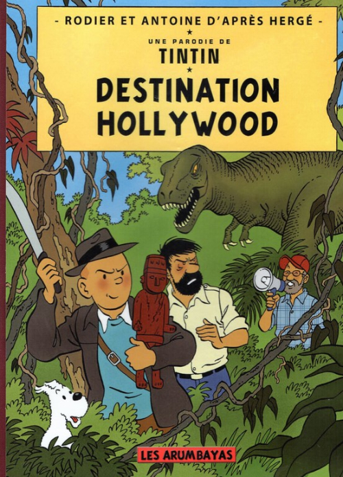 Couverture de l'album Tintin Destination Hollywood