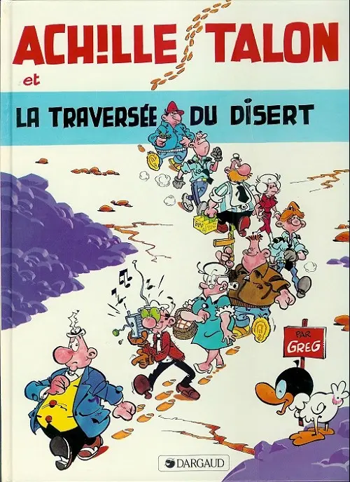 Couverture de l'album Achille Talon Tome 32 Achille Talon et la traversée du disert