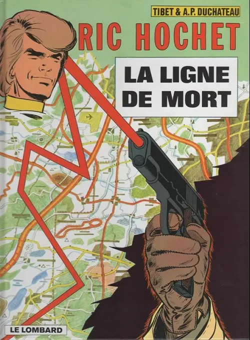 Couverture de l'album Ric Hochet Tome 23 La ligne de mort