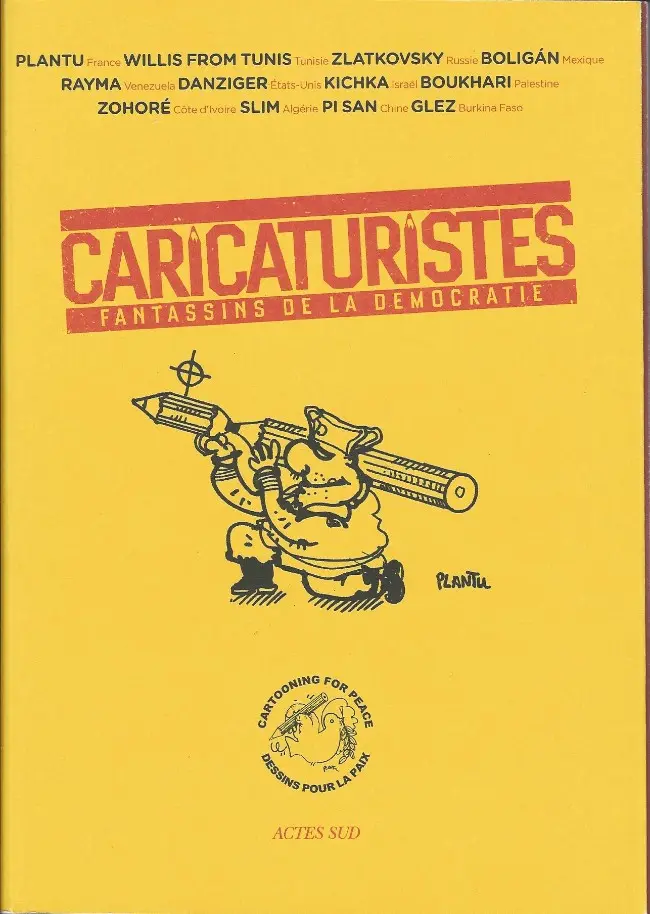 Couverture de l'album Caricaturistes - Fantassins de la démocratie