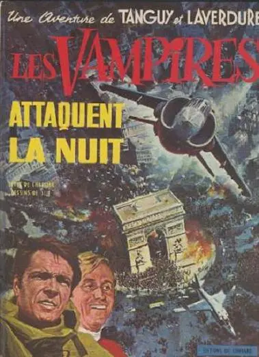 Couverture de l'album Tanguy et Laverdure Tome 15 Les Vampires attaquent la nuit