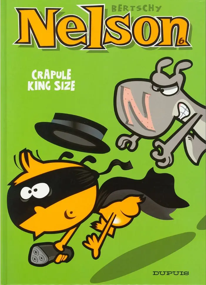 Couverture de l'album Nelson Tome 6 Crapule King Size