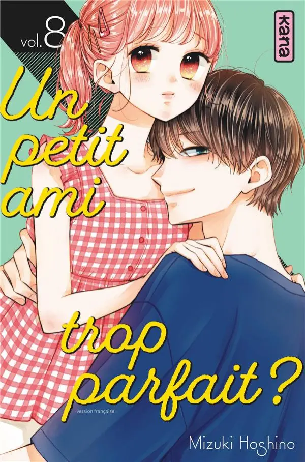 Couverture de l'album Un petit ami trop parfait ? Vol. 8