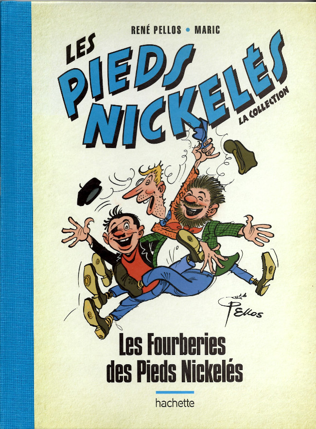 Couverture de l'album Les Pieds Nickelés - La collection Tome 17 Les Fourberies des Pieds Nickelés