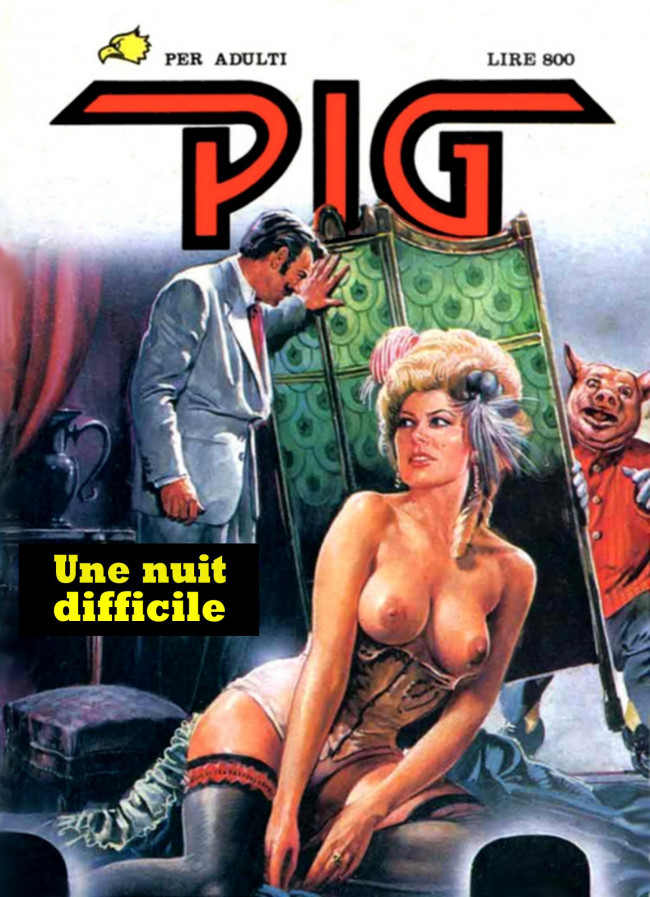 Couverture de l'album Pig Tome 4 Une nuit difficile