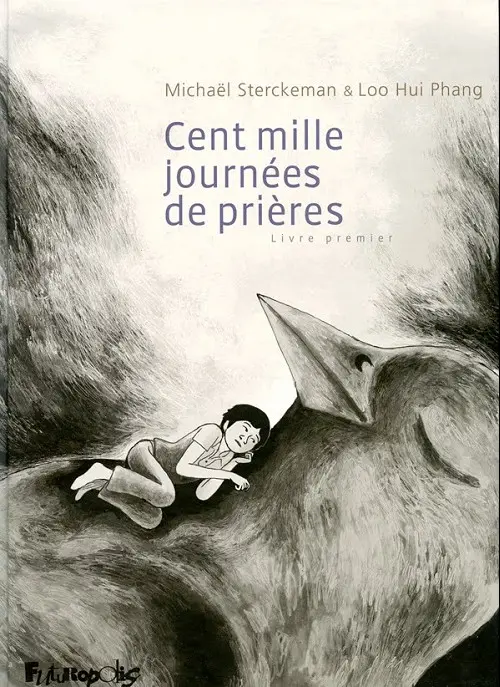 Couverture de l'album Cent mille journées de prières Tome 1 Livre premier