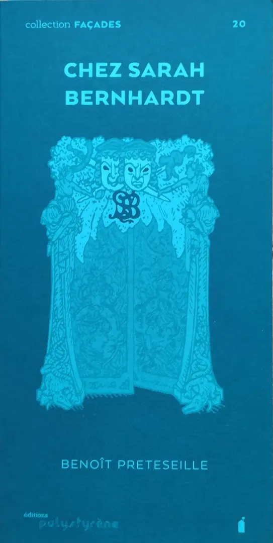 Couverture de l'album Façades 20 Chez Sarah Bernhardt
