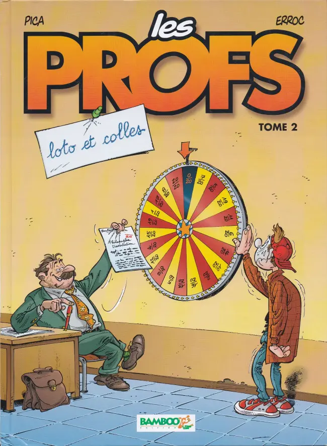 Couverture de l'album Les Profs Tome 2 Loto et colles