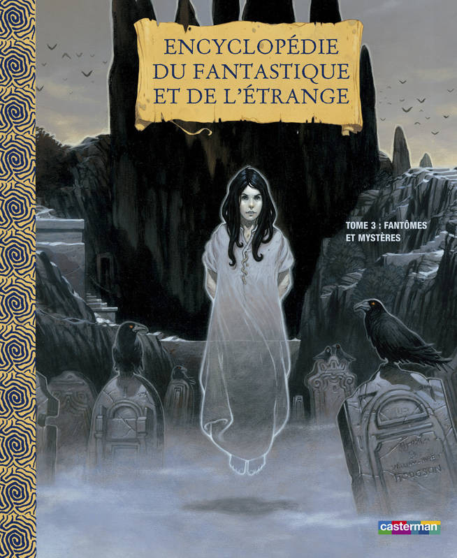 Couverture de l'album Encyclopédie du fantastique et de l'étrange Tome 3 Fantômes et mystères