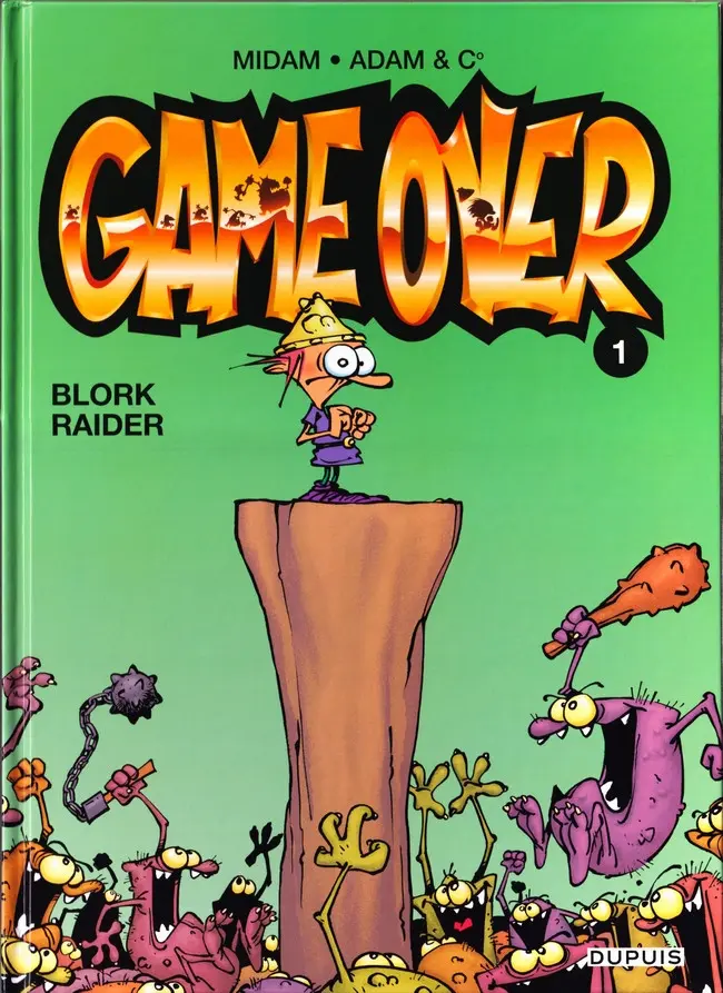 Couverture de l'album Game over Tome 1 Blork Raider