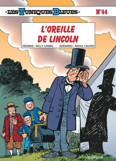 Couverture de l'album Les Tuniques Bleues Tome 44 L'oreille de Lincoln