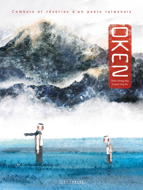 Couverture de l'album Oken Combats et rêveries d'un poète taïwanais