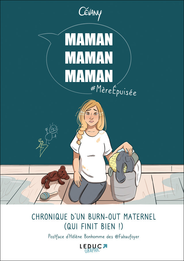 Couverture de l'album Maman, maman, maman Chronique d'un burn-out maternel (qui finit bien !)