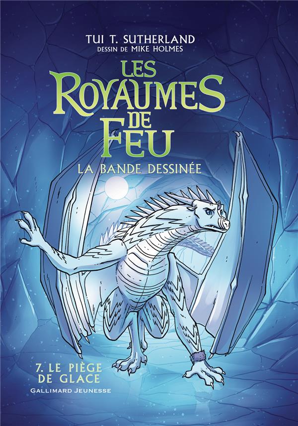 Couverture de l'album Les royaumes de Feu 7 Le piège de glace