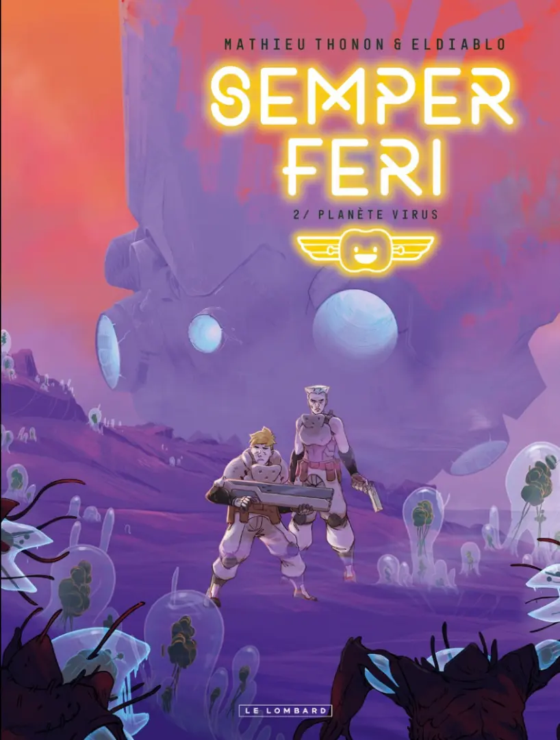 Couverture de l'album Semper Feri 2 Planète virus