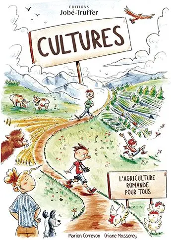 Couverture de l'album Cultures L'agriculture romande pour tous