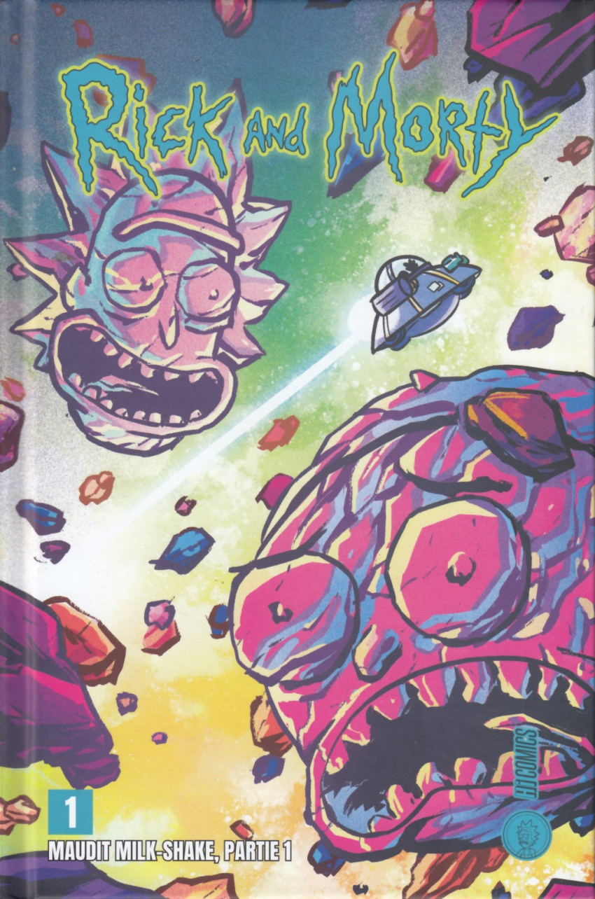 Couverture de l'album Rick and Morty: Maudit Milk-Shake Tome partie 1
