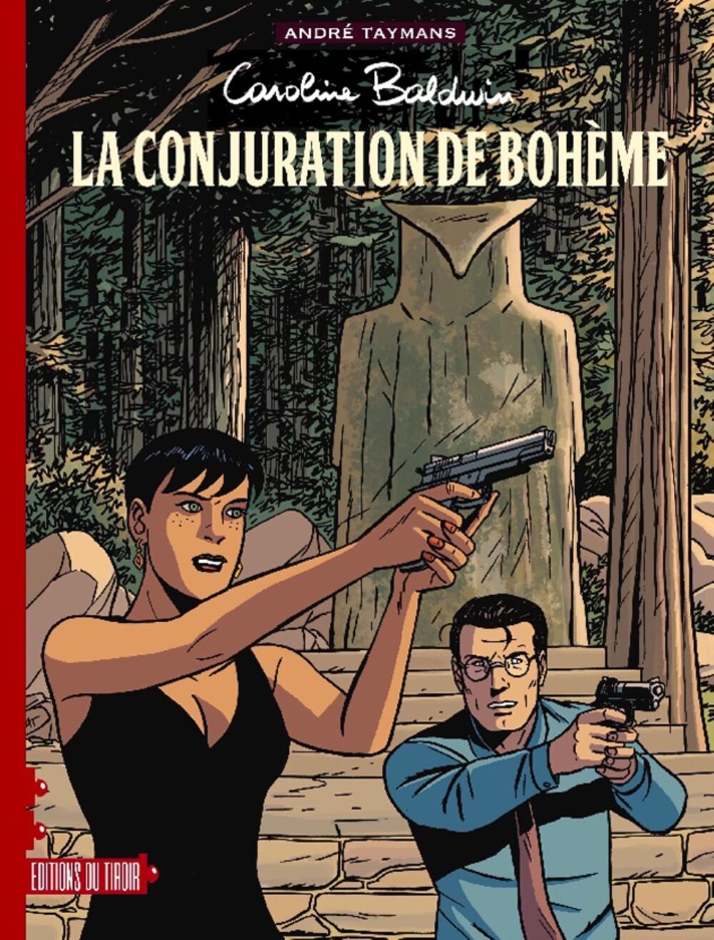 Couverture de l'album Caroline Baldwin Tome 16 La conjuration de Bohême