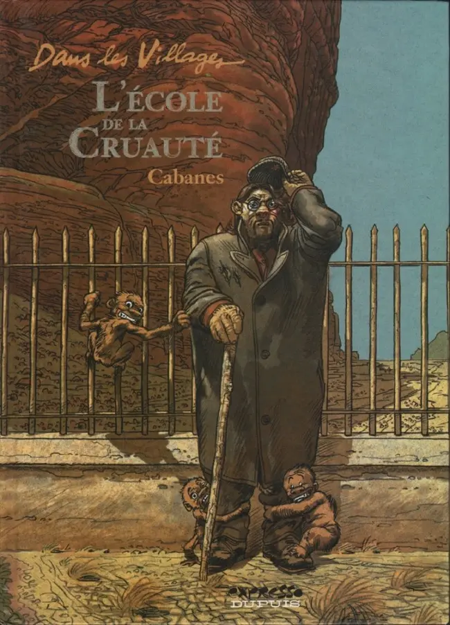 Couverture de l'album Dans les villages Tome 5 L'école de la cruauté