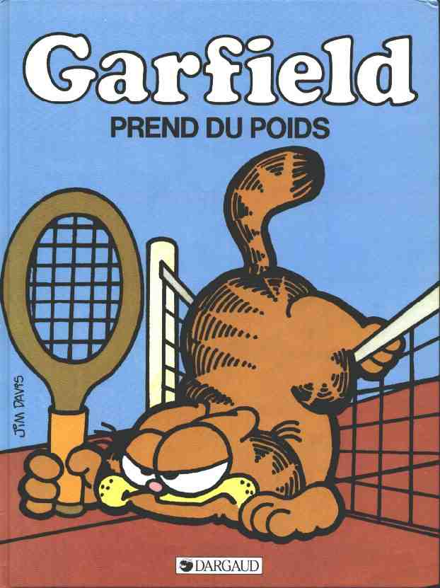 Couverture de l'album Garfield Tome 1 Prend du poids