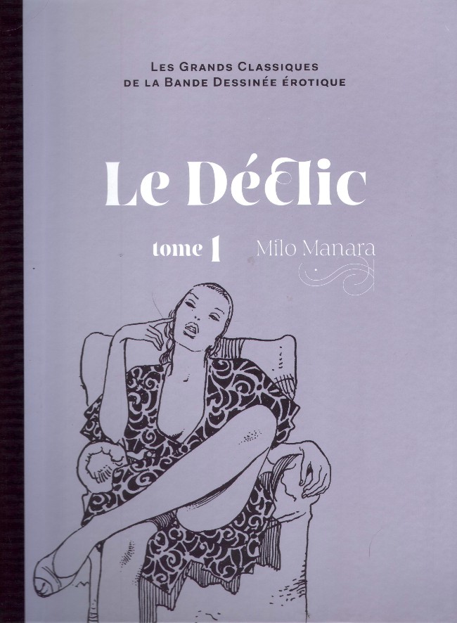 Couverture de l'album Les Grands Classiques de la Bande Dessinée Érotique - La Collection Tome 1 Le Déclic - tome 1