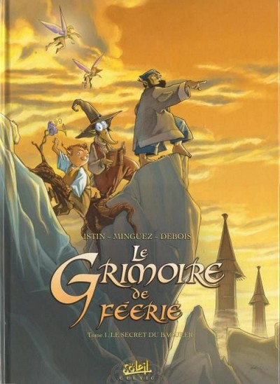 Couverture de l'album Le Grimoire de féerie Tome 1 Le Secret de Bagueer