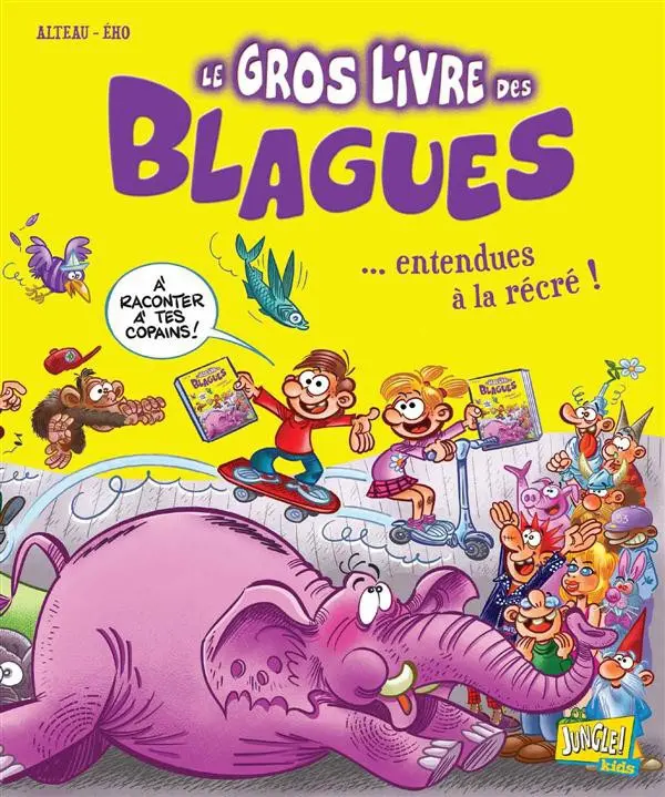 Couverture de l'album Le Gros livre des blagues Tome 3