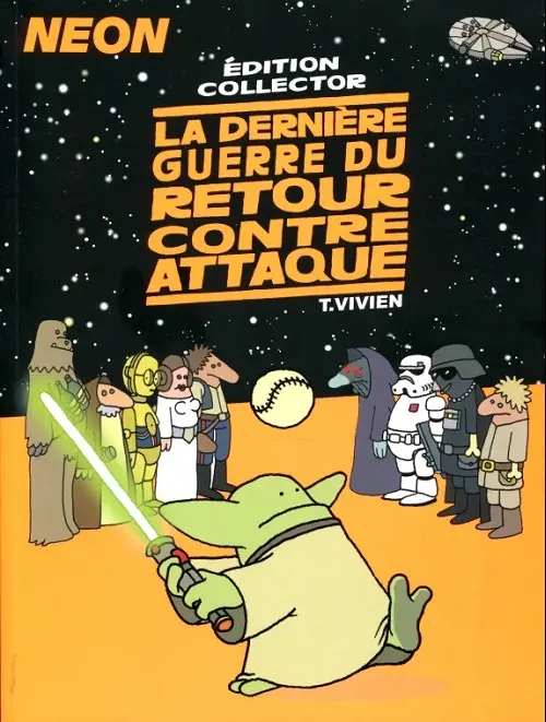 Couverture de l'album La Guerre du retour contre attaque La dernière guerre du retour contre attaque