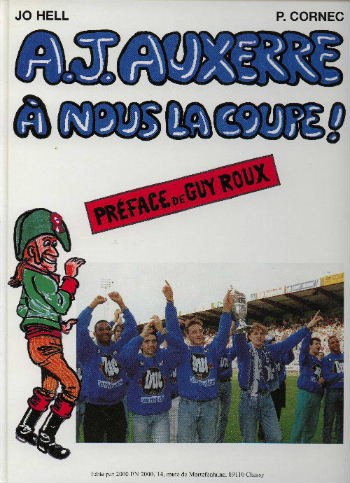 Couverture de l'album A.J. Auxerre à nous la coupe !