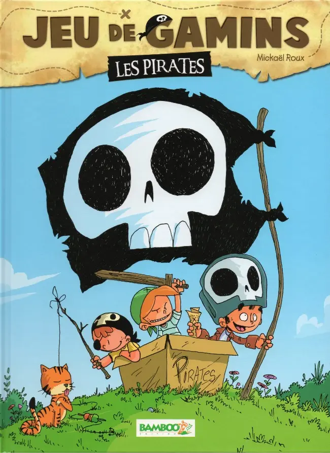 Couverture de l'album Jeu de gamins Tome 1 Les pirates
