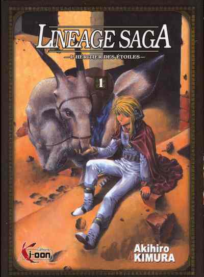 Couverture de l'album Lineage Saga Tome 1 L'Héritier des Étoiles - 1