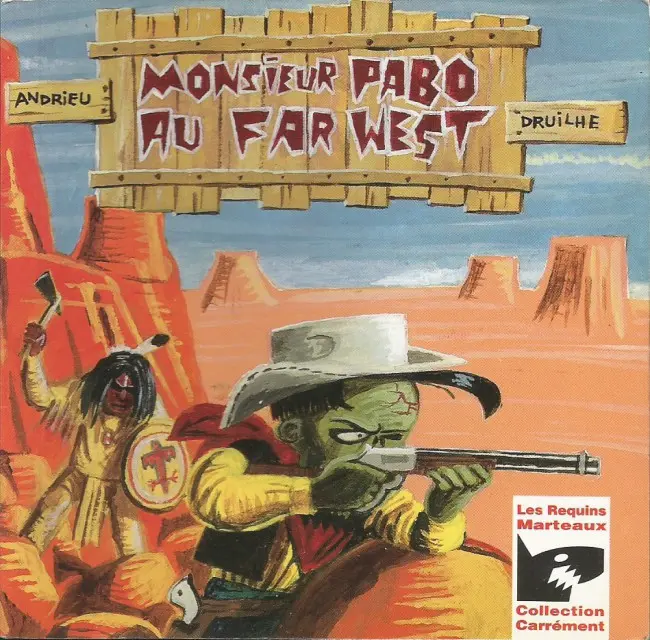 Couverture de l'album Monsieur Pabo Tome 2 Monsieur Pabo au Far West