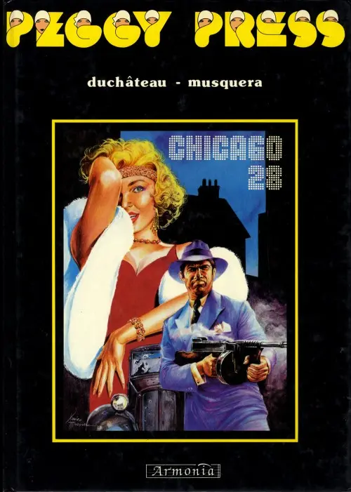 Couverture de l'album Peggy Press Tome 1 Chicago 28