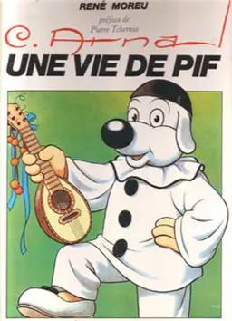 Couverture de l'album Pif le chien Une vie de Pif