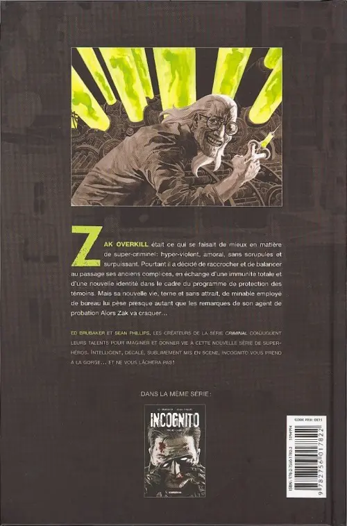 Verso de l'album Incognito Tome 1 Projet Overkill